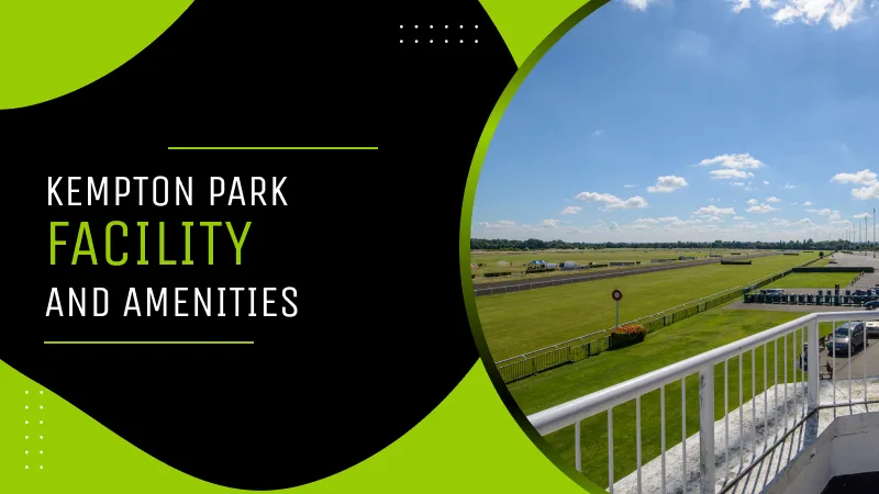 Kempton Park Facility and Amenities